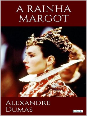 cover image of A RAINHA MARGOT